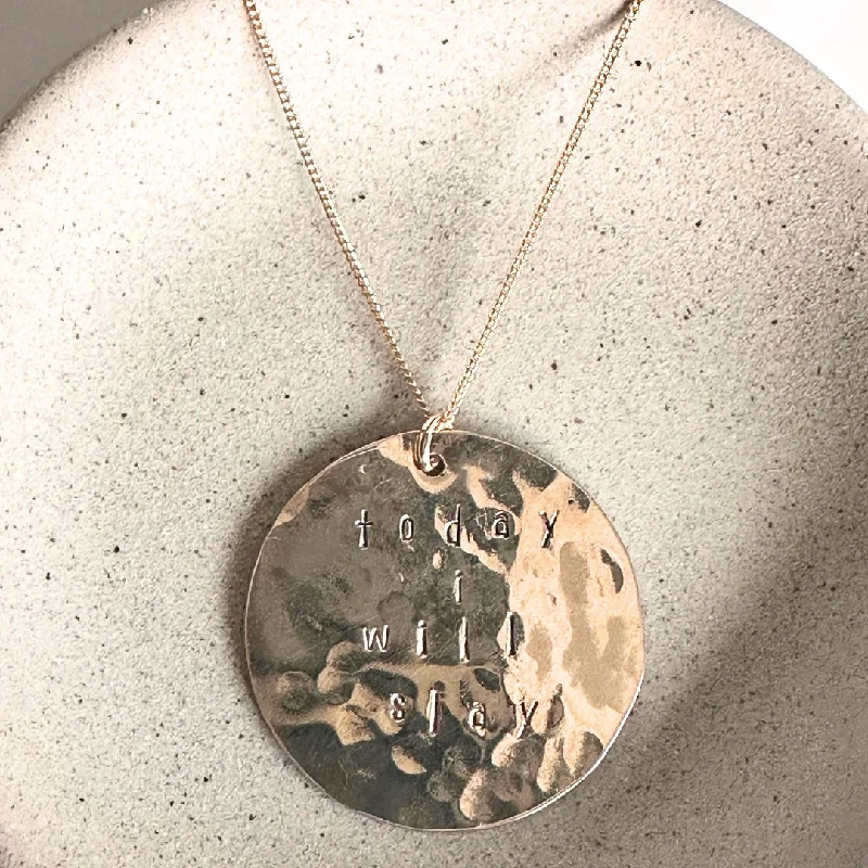 women’s personalized pendant necklaces-Today I Will Slay Silver or Gold Necklace - Nickel Free - Personalized Jewelry